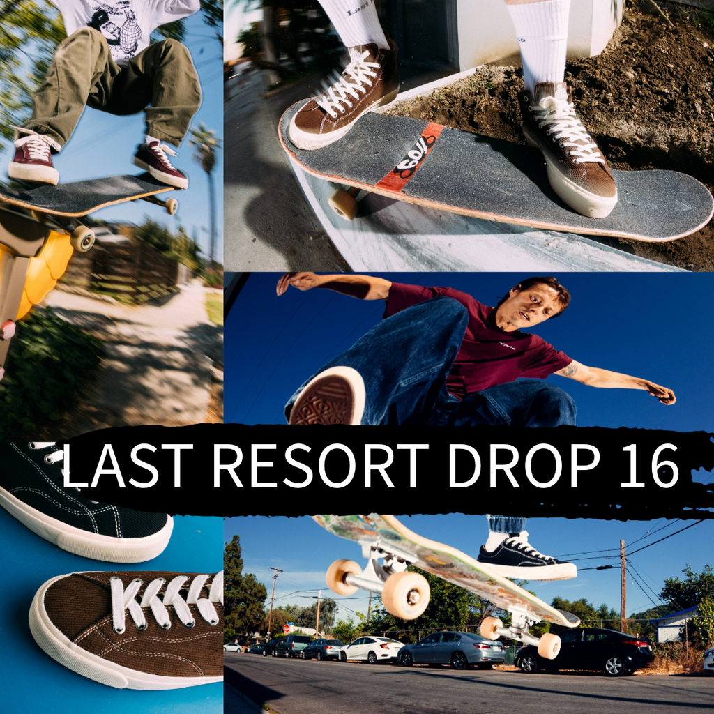 Last Resort Drop 16 Live