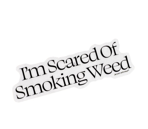 Scared Weed Sticker